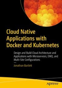 Produktbild: Cloud Native Applications with Docker and Kubernetes
