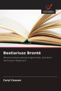Produktbild: Bestiariusz Bront&euml;