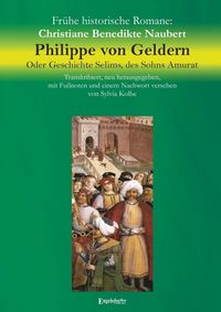 Produktbild: Philippe von Geldern. Oder Geschichte Selims, des Sohns Amurat