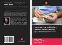 Produktbild: Fun&ccedil;&atilde;o da Fala no Maxillary Complete Denture Wearer
