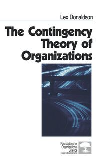 Produktbild: The Contingency Theory of Organizations