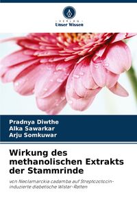 Produktbild: Wirkung des methanolischen Extrakts der Stammrinde