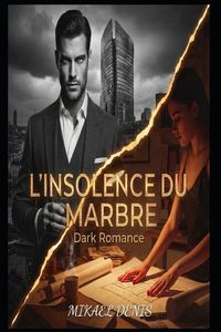 Produktbild: L'insolence du marbre