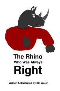 Produktbild: The Rhino Who Was Always Right