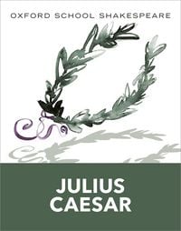 Produktbild: Oxford School Shakespeare: Oxford School Shakespeare: Julius Caesar