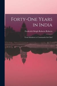 Produktbild: Forty-One Years in India