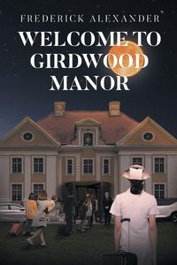 Produktbild: Welcome To Girdwood Manor