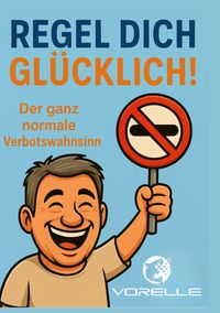 Produktbild: Regel dich gl&uuml;cklich