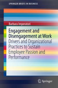 Bild vom Artikel Engagement and Disengagement at Work vom Autor Barbara Imperatori