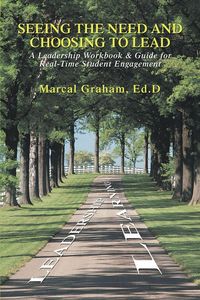 Produktbild: Seeing the Need and Choosing to Lead
