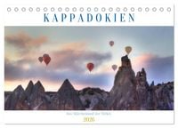 Produktbild: Kappadokien - Das M&auml;rchenland der T&uuml;rkei (Tischkalender 2026 DIN A5 quer), CALVENDO Monatskalender