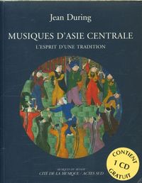 Bild vom Artikel Musiques D'Asie Centrale (Livre + CD) vom Autor Jean During