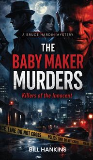 Produktbild: A Bruce Hardin Mystery The Baby Maker Murders