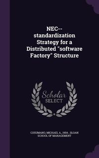 Produktbild: NEC--standardization Strategy for a Distributed software Factory Structure