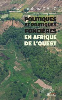 Produktbild: Politiques et pratiques fonci&egrave;res en Afrique de l'Ouest