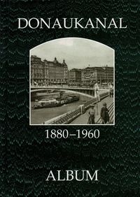 Produktbild: Donaukanal 1880-1960