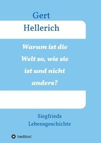 Produktbild: Warum ist die Welt so, wie sie ist und nicht anders?