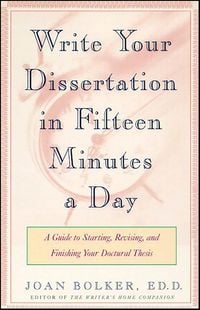 Produktbild: Write Your Dissertation in Fifteen Minutes a Day