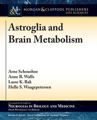 Produktbild: Astroglia and Brain Metabolism