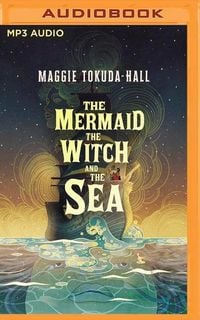 Produktbild: The Mermaid, the Witch, and the Sea