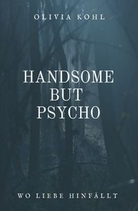 Produktbild: Handsome but Psycho