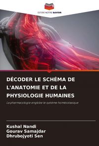 Produktbild: D&eacute;coder Le Sch&eacute;ma De L'anatomie Et De La Physiologie Humaines