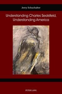 Produktbild: Understanding Charles Sealsfield, Understanding America