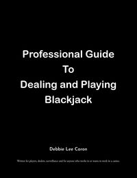 Produktbild: Professional Guide To Dealing and Playing Blackjack