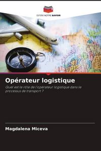 Produktbild: Op&eacute;rateur logistique