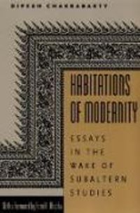 Produktbild: Chakrabarty, D: Habitations of Modernity