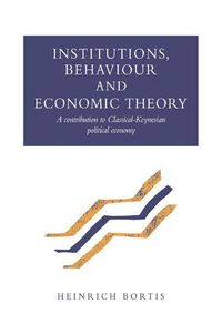 Produktbild: Institutions, Behaviour and Economic Theory