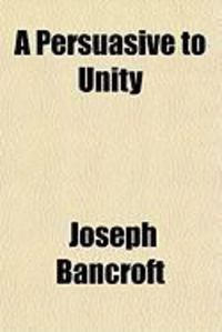 Produktbild: A Persuasive to Unity