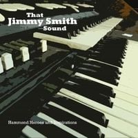 Produktbild: That Jimmy Smith Sound ~ Hammond Heroes and