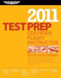 Produktbild: Test Prep Certified Flight Instructor: Study and Prepare for the Ground, Flight, Military Competency and Sport Instructor: Airplane, Helicopter, Glide