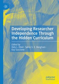 Produktbild: Developing Researcher Independence Through the Hidden Curriculum