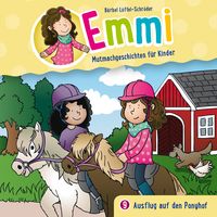 Bild vom Artikel Emmi (9): Ausflug auf den Ponyhof vom Autor Emmi-Mutmachgeschichten für Kinder