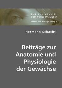 Produktbild: Schacht, H: Beitr&auml;ge zur Anatomie und Physiologie der Gew&auml;ch