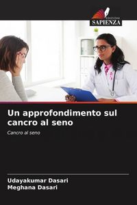 Produktbild: Un approfondimento sul cancro al seno