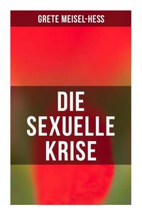 Produktbild: Die sexuelle Krise