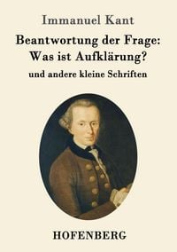 Produktbild: Beantwortung der Frage: Was ist Aufkl&auml;rung?
