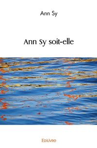 Produktbild: Ann Sy soit-elle
