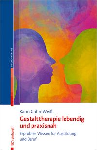 Produktbild: Gestalttherapie lebendig und praxisnah