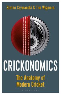 Produktbild: Crickonomics: The Anatomy of Modern Cricket