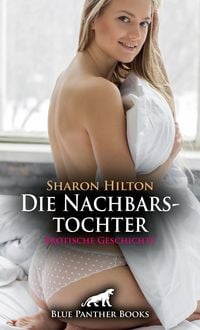 Produktbild: Die Nachbarstochter | Erotische Geschichte