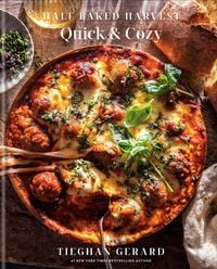 Produktbild: Half Baked Harvest Quick & Cozy