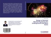Produktbild: Design of Remote Monitoring Device for Underground Coal Mine Gases