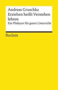 Produktbild: Erziehen hei&szlig;t Verstehen lehren