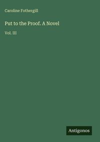 Produktbild: Put to the Proof. A Novel