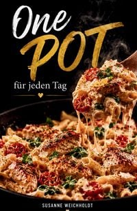 Produktbild: One Pot f&uuml;r jeden Tag