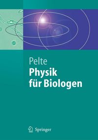 Produktbild: Physik f&uuml;r Biologen